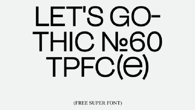 Gothic â„–60 font