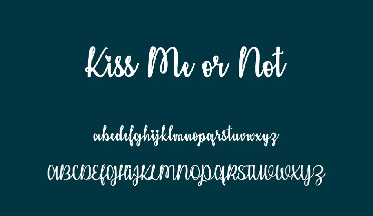 Kiss Me or Not Free font