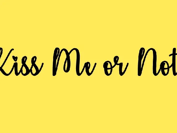 Kiss Me or Not Free font