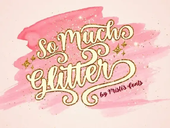 So Much Glitter Script font