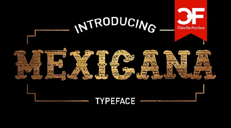 Mexican font