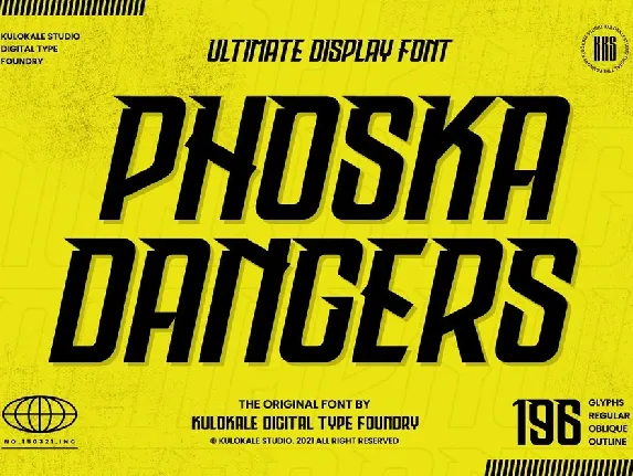 Phoska Dangers font