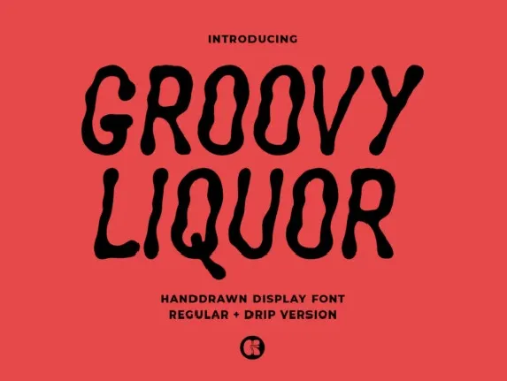 Groovy Liquor Display font