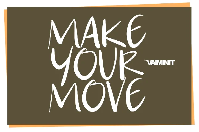 Make Your Move font