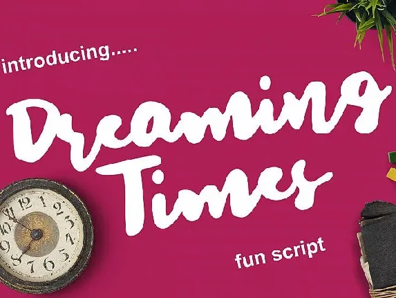 Dreaming Time Brush font