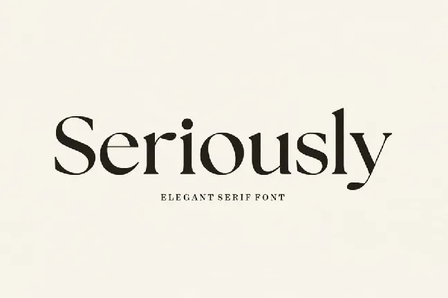 Seriously font