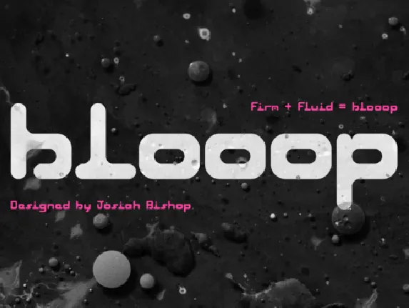 Blooop font