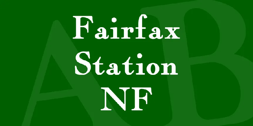 Fairfax Station NF font