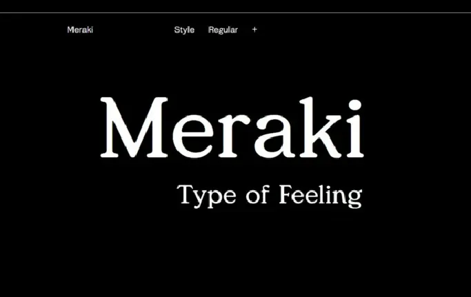 Meraki Serif font