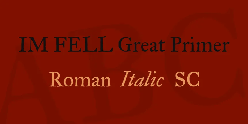 IM FELL Great Primer font