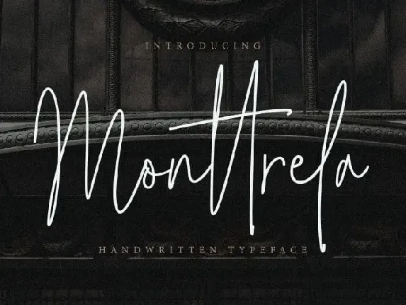 Monttrela Signature font