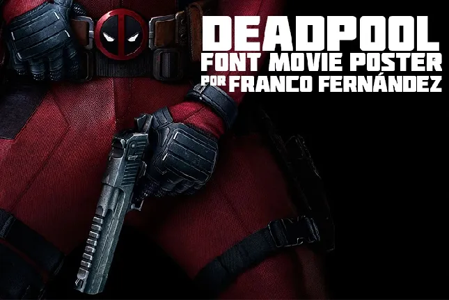 Deadpool Movie font