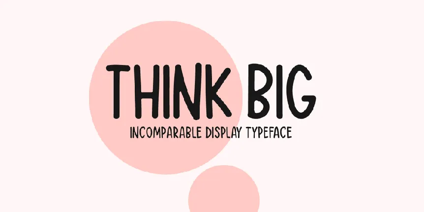 Think Big font