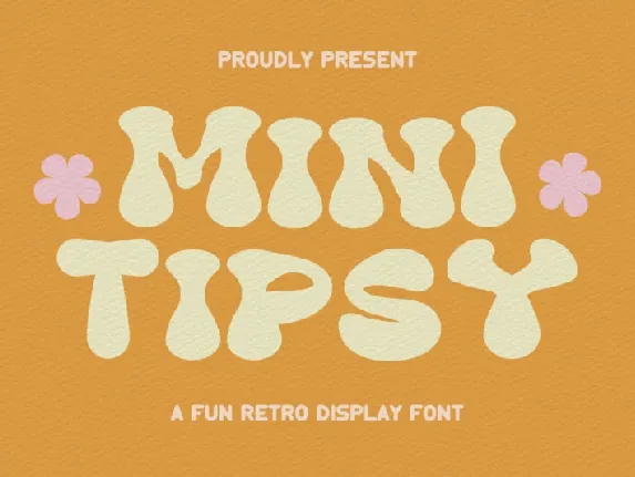 Mini Tipsy Display font