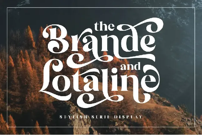 The Brande and Lotaline font