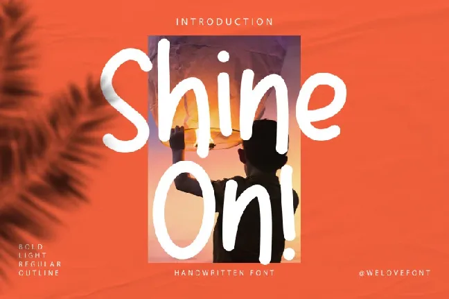 Shine on font