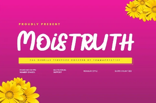 Moistruth font