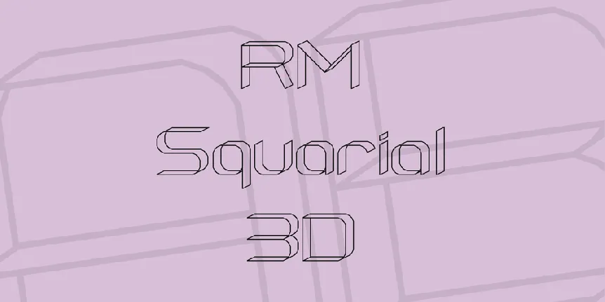 RM Squarial 3D font