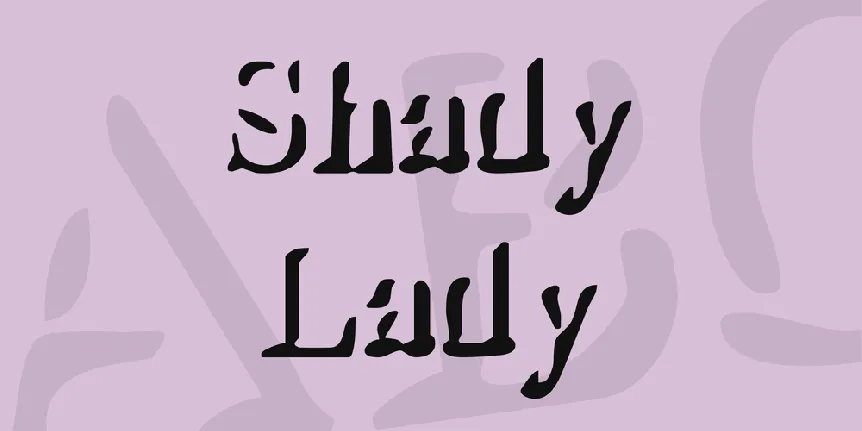 Shady Lady font