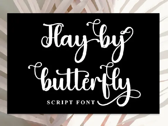 Flay By Butterfly font