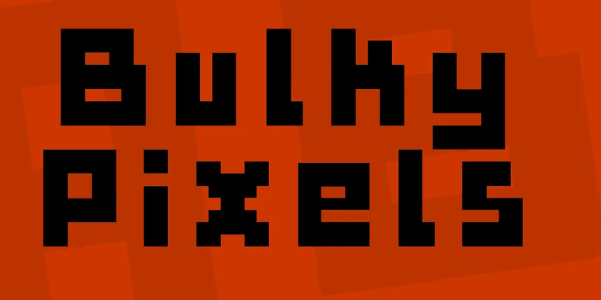 Bulky Pixels font