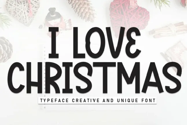 I Love Christmas Display font