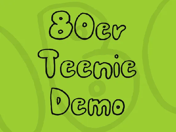 80er Teenie Demo font