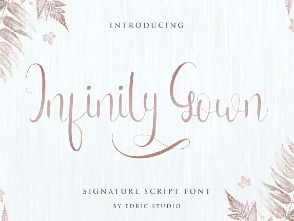 Infinity Gown font