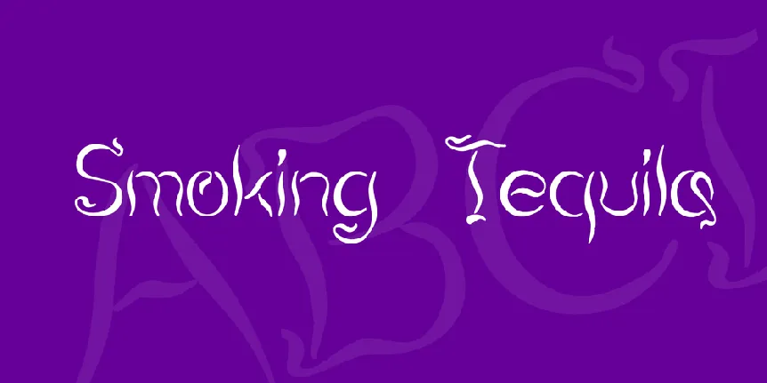 Smoking Tequila font