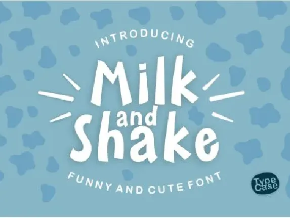 Milk and Shake font