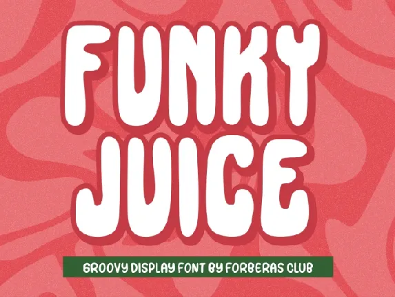 Funky Juice font