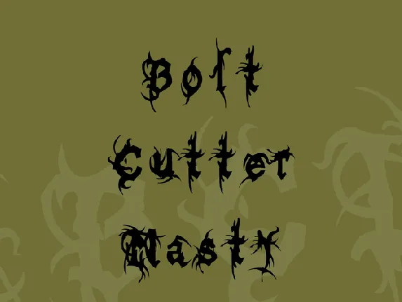 Bolt Cutter Nasty font