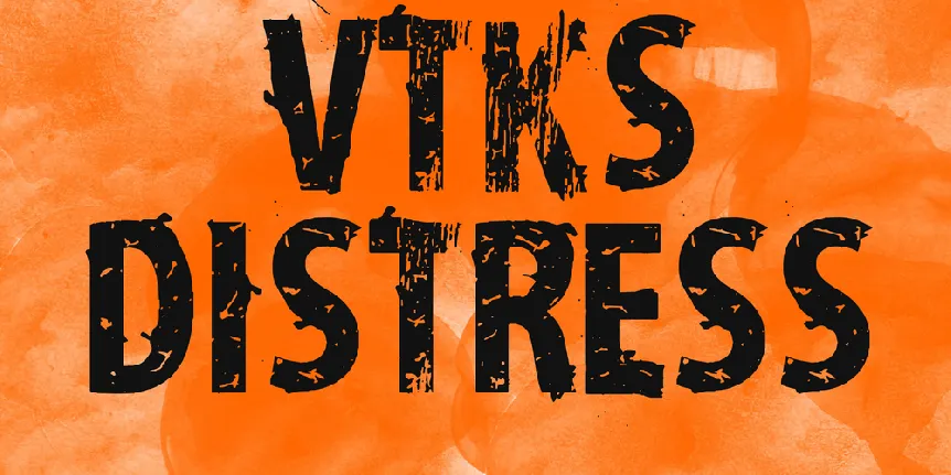 vtks distress font