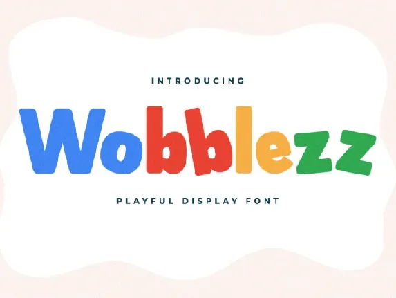 Wobblezz font