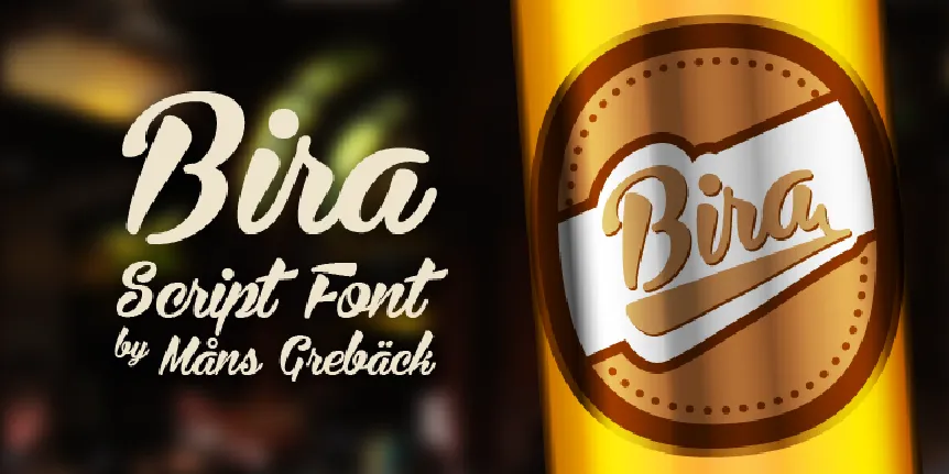 Bira PERSONAL USE ONLY font