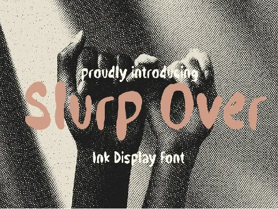 Slurp Over - Demo font