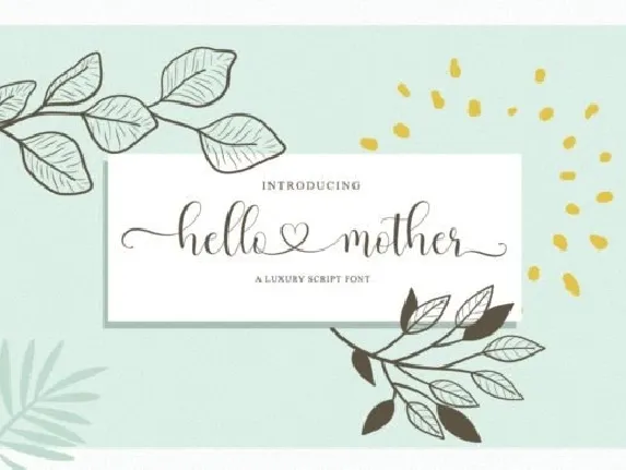 Hello Mother font