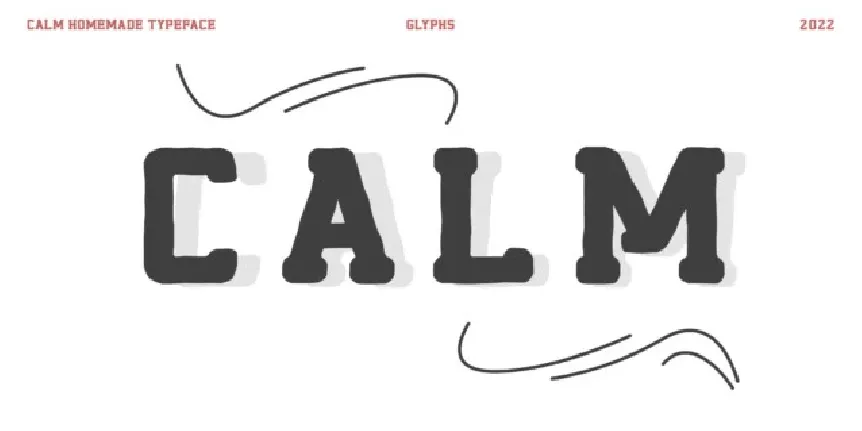 Calm font