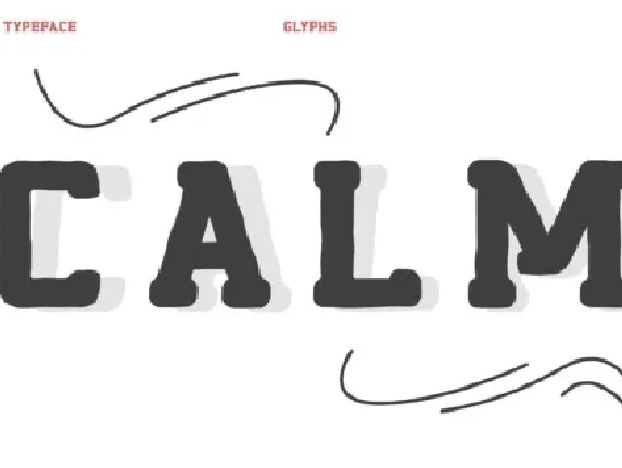 Calm font