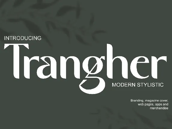 Trangher font