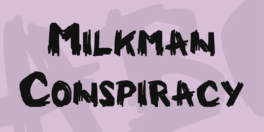 Milkman Conspiracy font