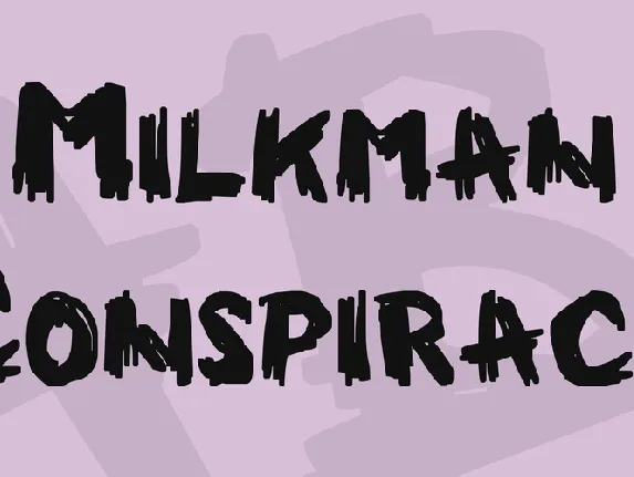 Milkman Conspiracy font