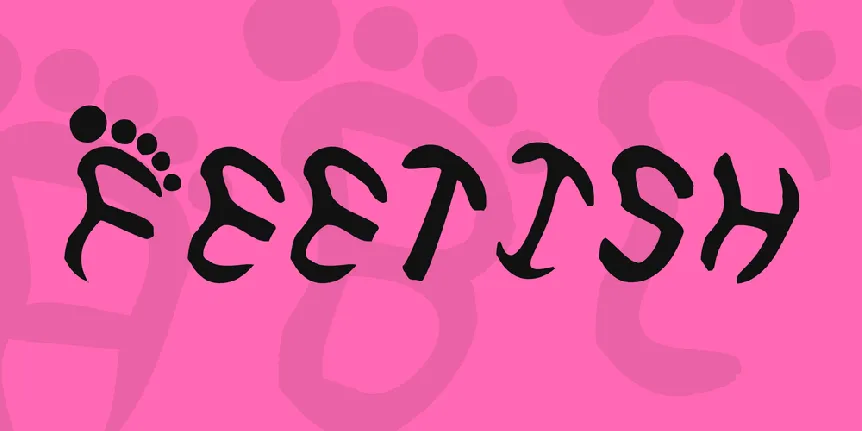 Feetish font