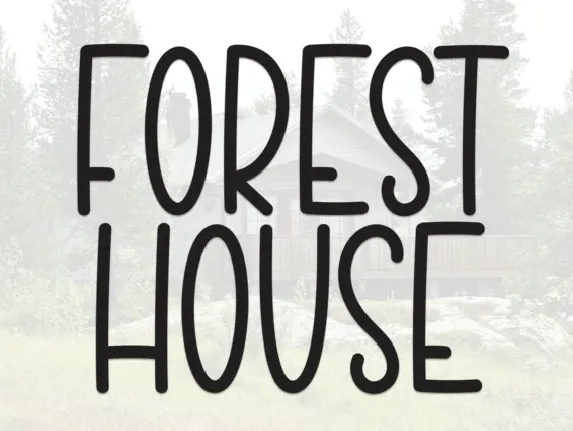 Forest House Display font