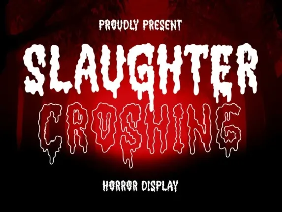 Slaughter Croshing font