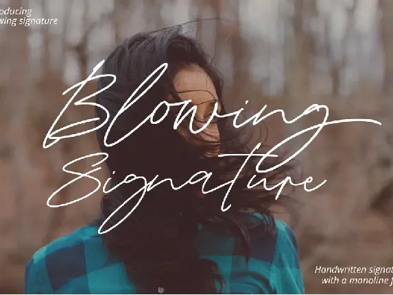 Blowing Signature font