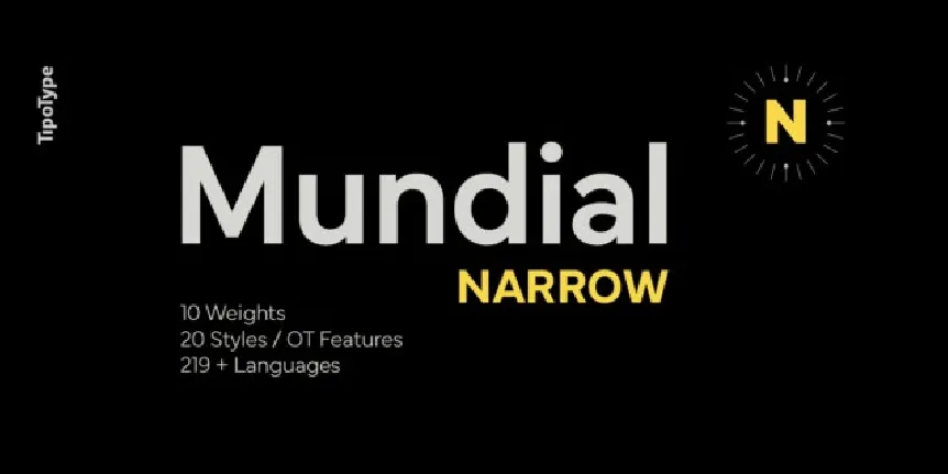 Mundial Narrow Family font