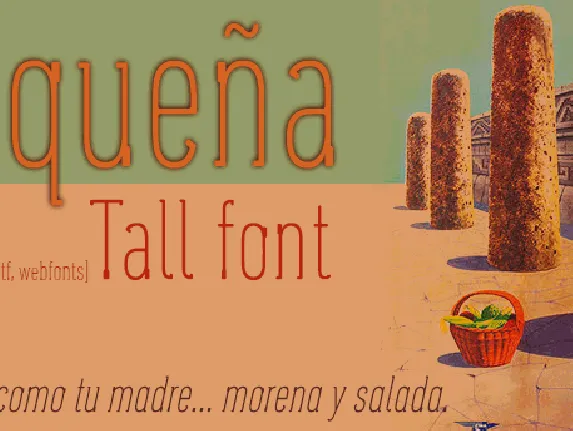 OaxaqueÃ±a Tall font