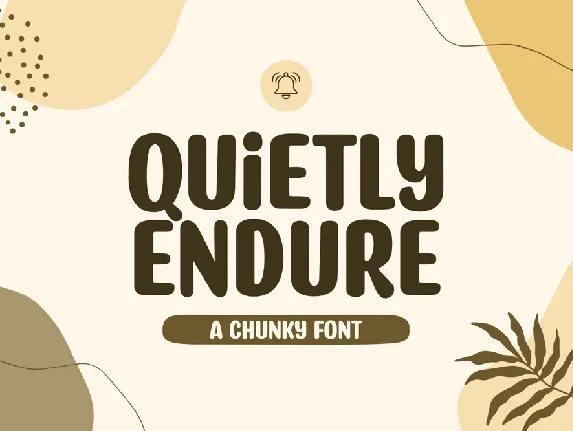 Quietly Endure font