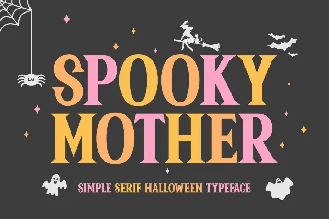 Spooky Mother font